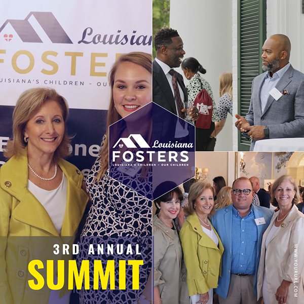 Louisiana Fosters – 3rd Annual Summit