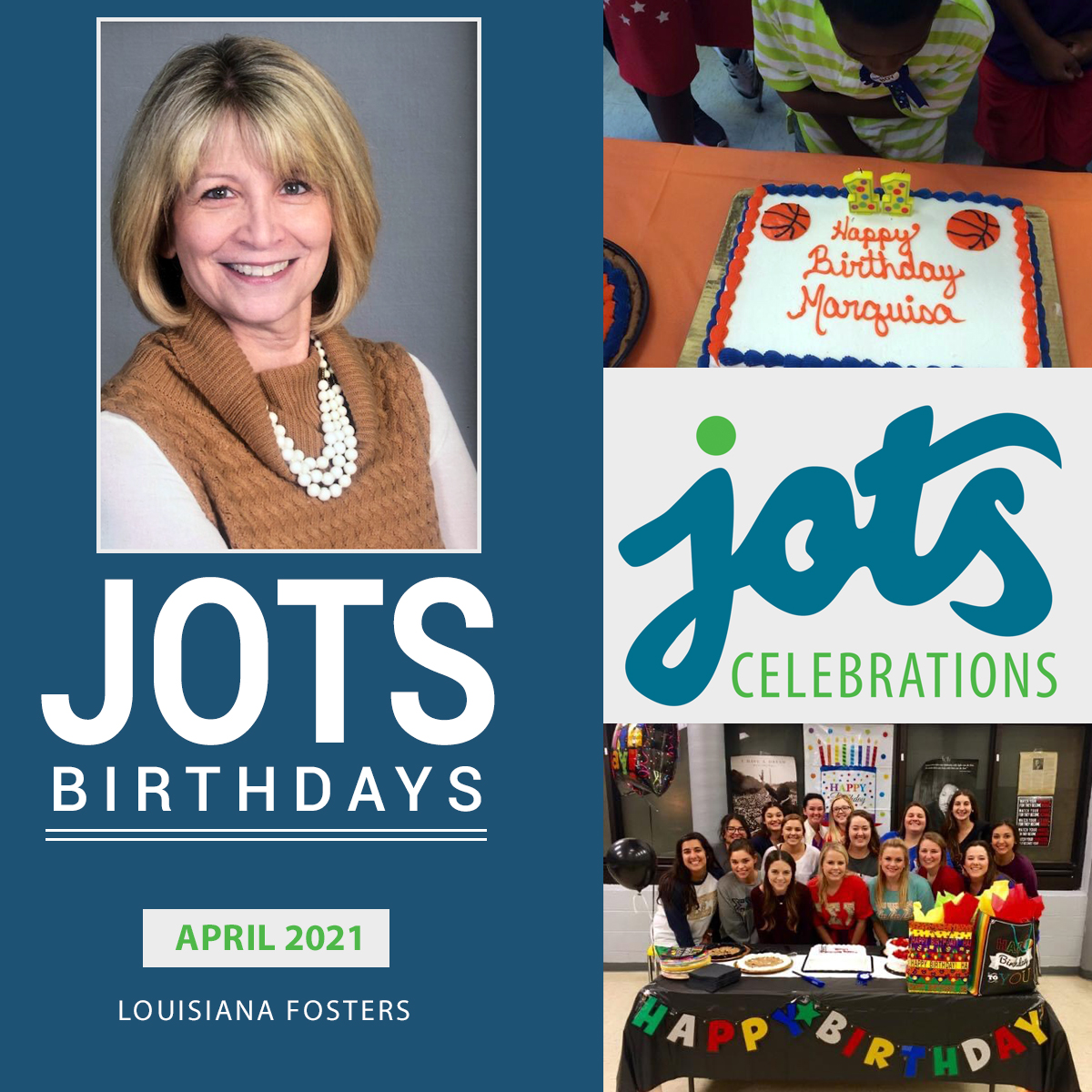 Louisiana Fosters – JOTS Birthdays