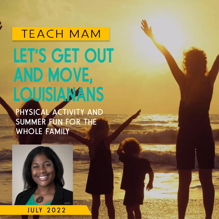 Teach MAM – Physical Activity and Summer Fun  for the Whole Family